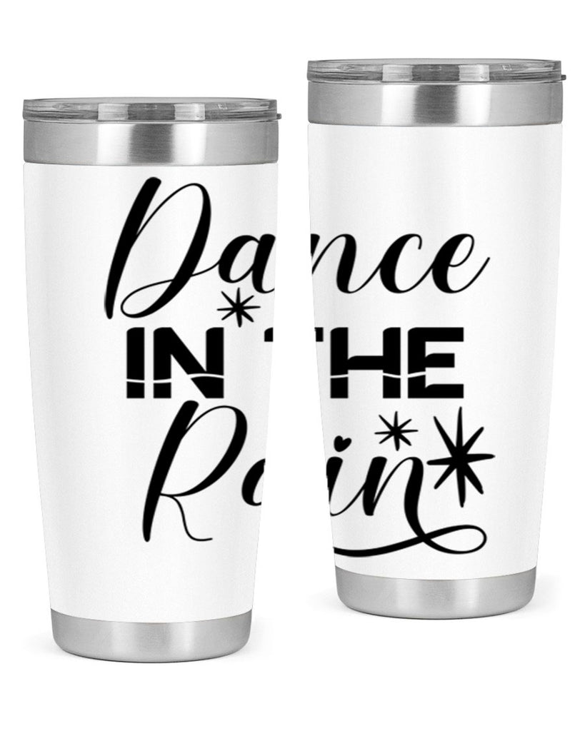 Dance In The Rain 116#- spring- Tumbler