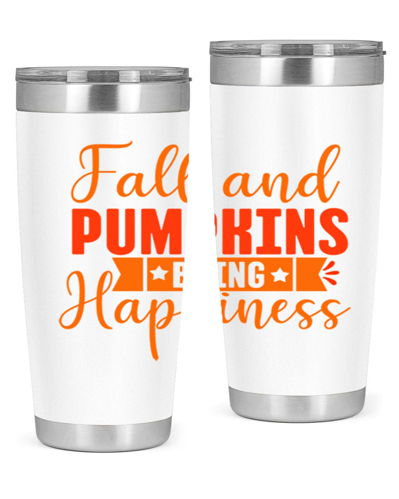 Fall And Pumpkins Bring Happiness Design 84#- fall- Tumbler