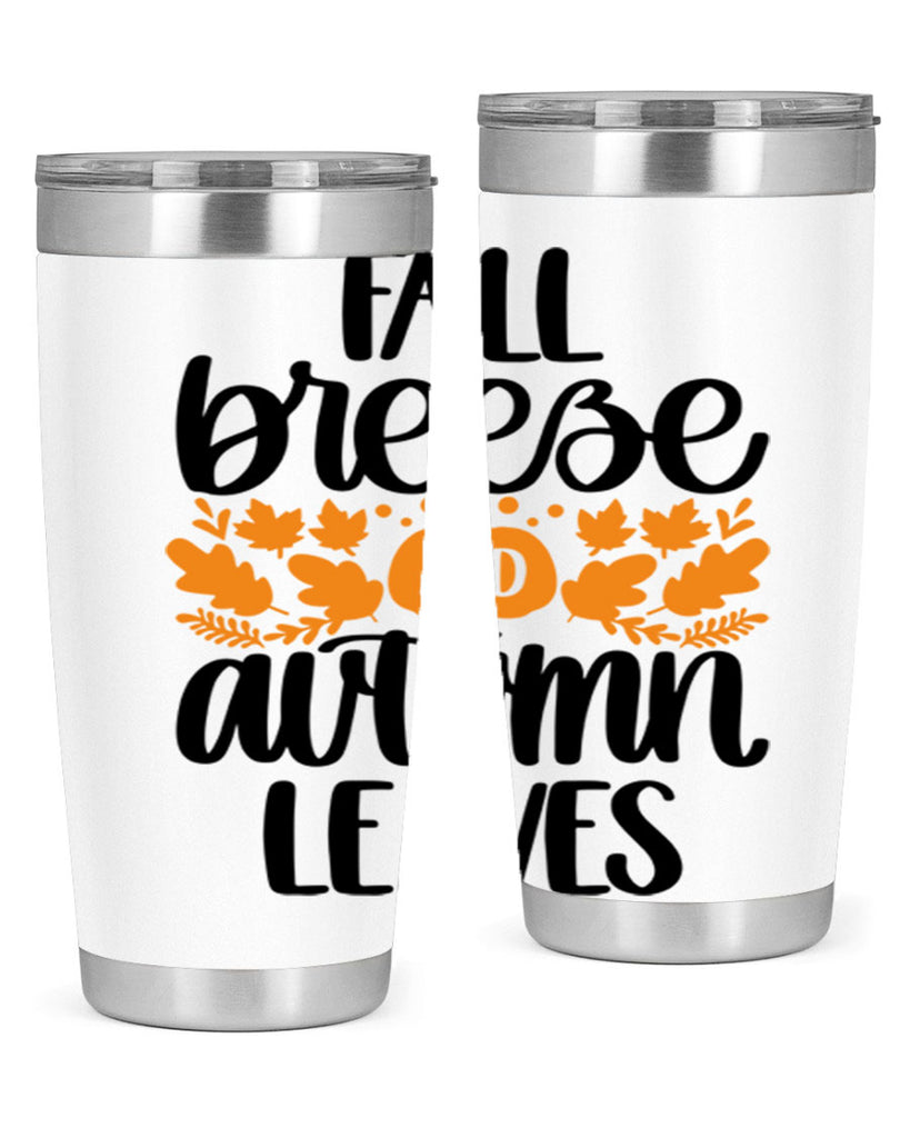Fall Breezy And Autumn Leaves 482#- fall- Tumbler