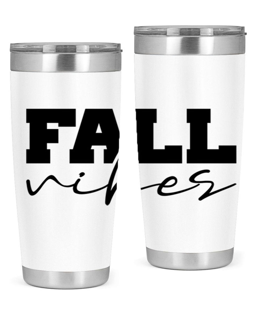 Fall Vibes 136#- fall- Tumbler