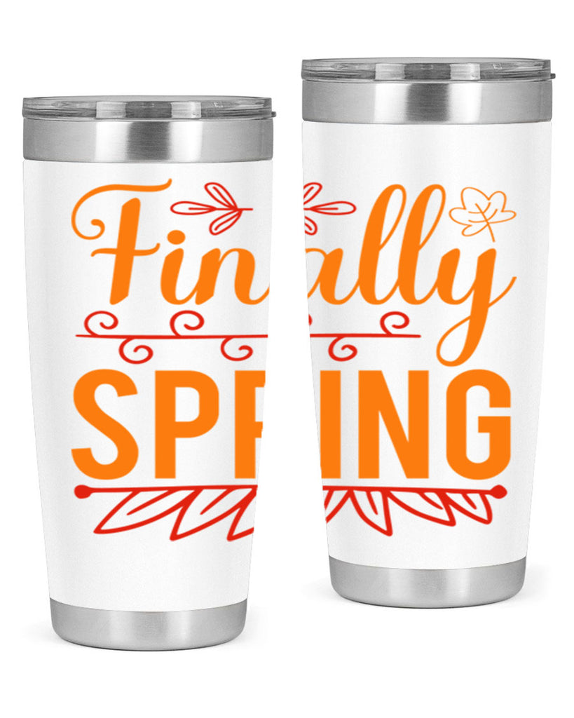 Finally spring 137#- spring- Tumbler