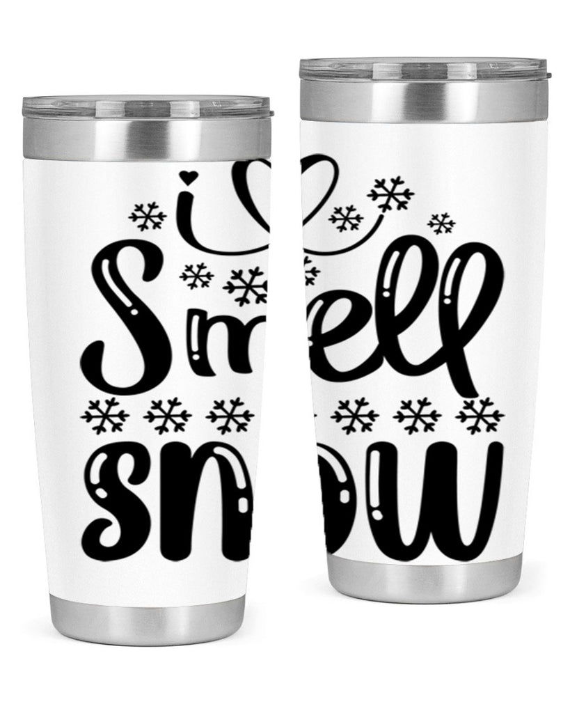 I Smell Snow 248#- winter- Tumbler