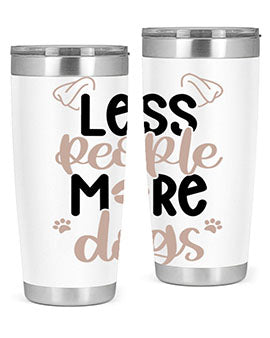 Less People More Dogs Style 18#- dog- Tumbler