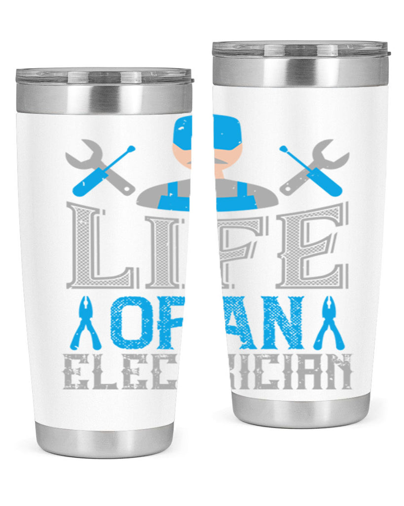 Life of an electrician Style 26#- electrician- tumbler