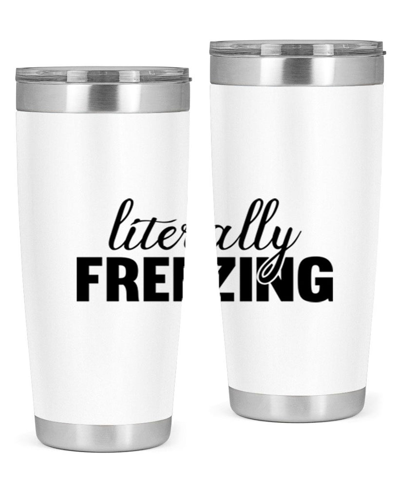 Literally Freezing 304#- winter- Tumbler