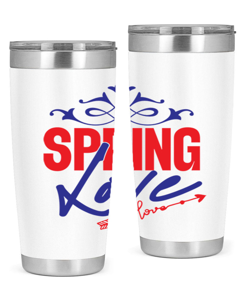 Love Spring 331#- spring- Tumbler