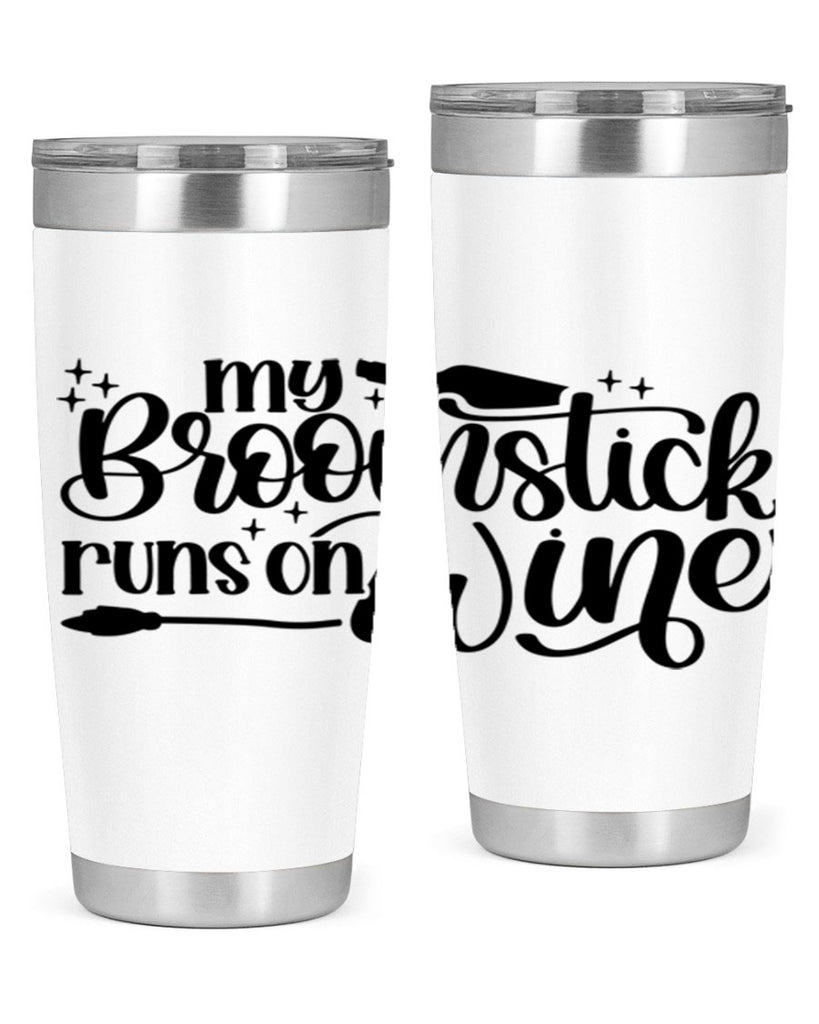 My Broomstick Runs On Wine Style 34#- make up- Tumbler