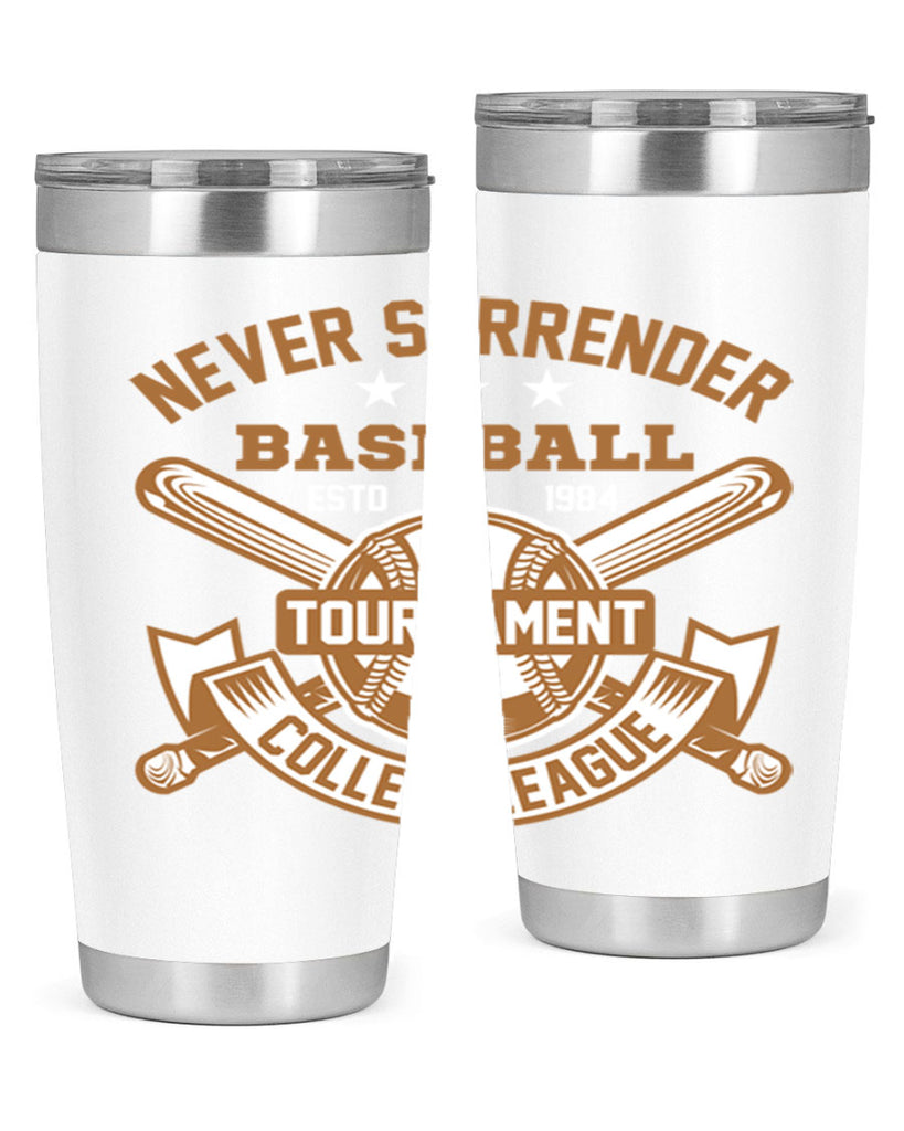 Never 624#- baseball- Tumbler