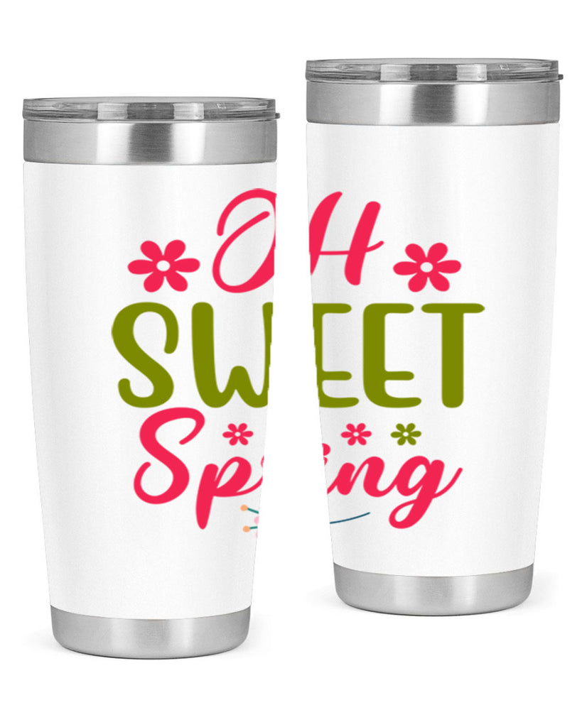 Oh Sweet Spring 370#- spring- Tumbler