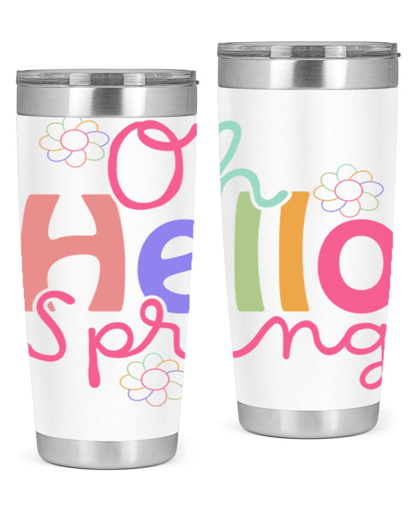 Oh hello spring 357#- spring- Tumbler