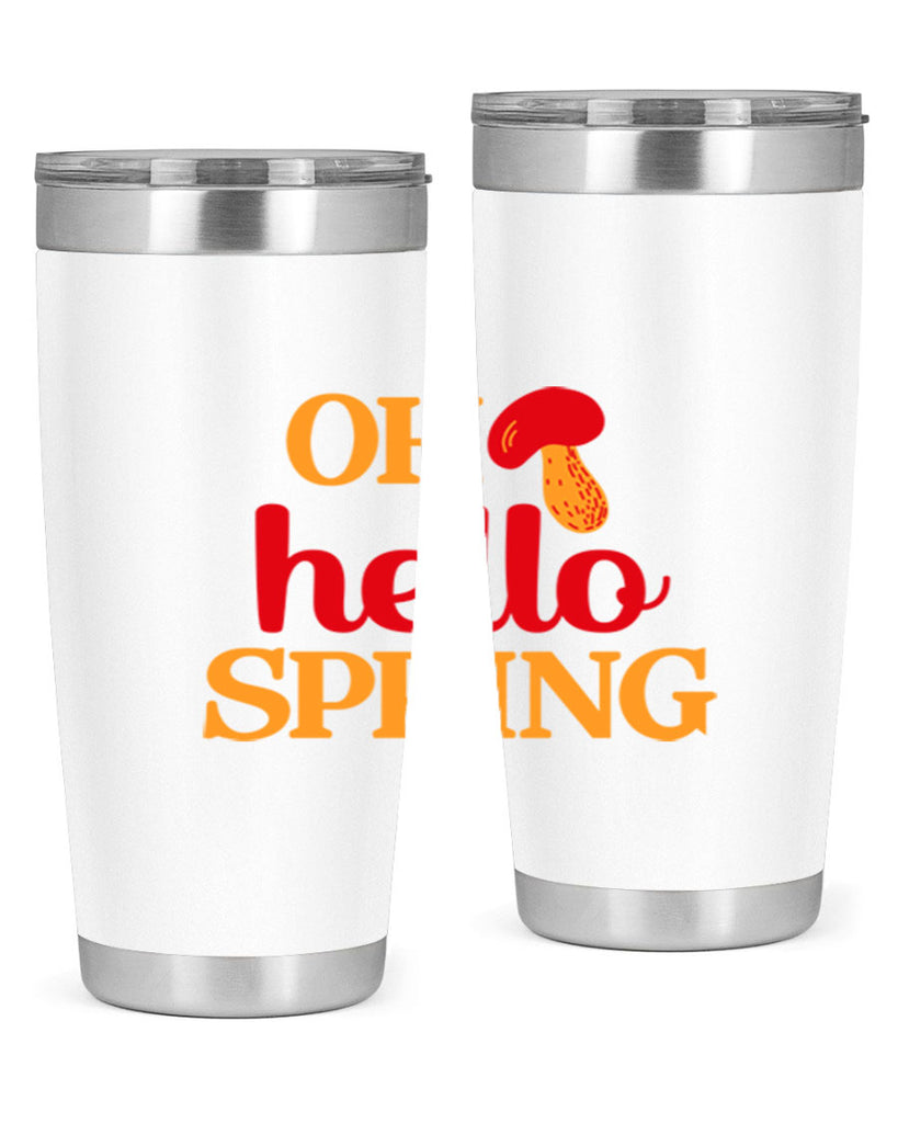 Oh hello spring 359#- spring- Tumbler