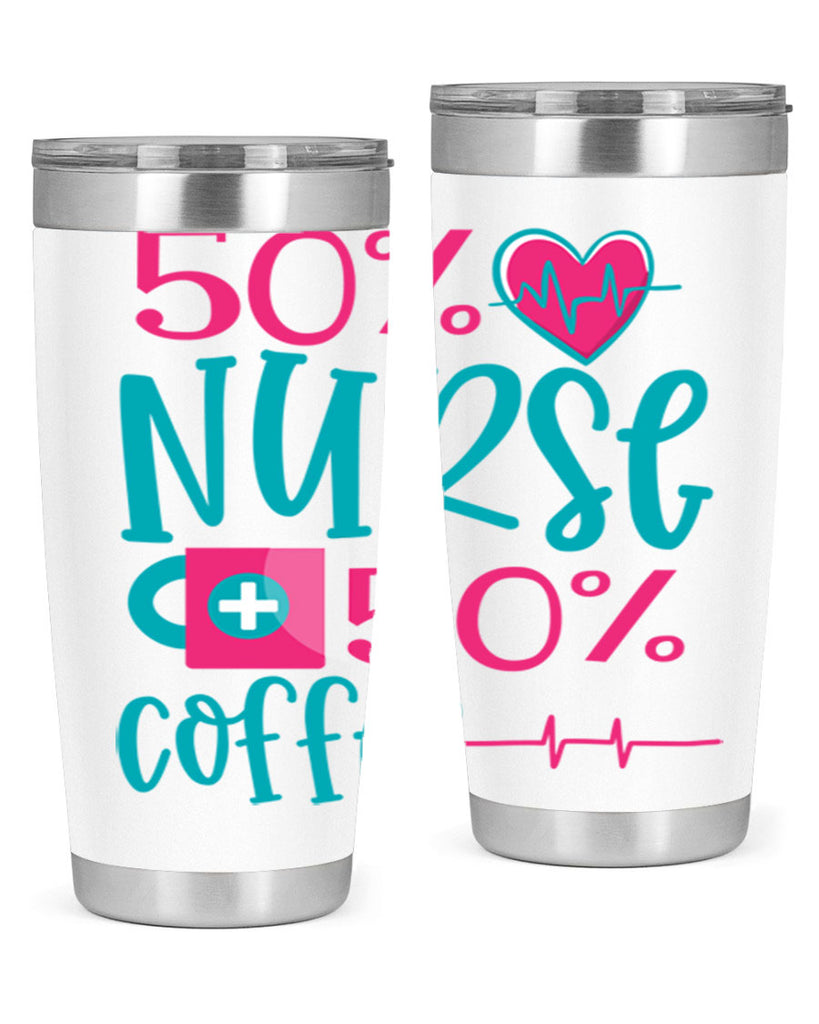 Percent Nurse Percent Coffee Style Style 60#- nurse- tumbler