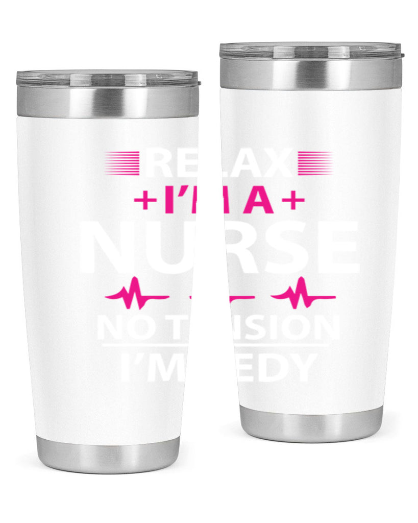 Relax i am nurse no tension Style 334#- nurse- tumbler