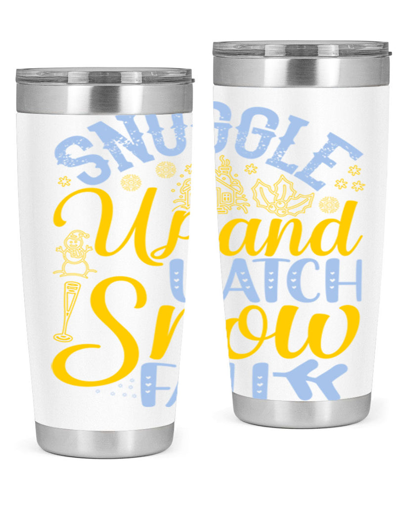Snuggle up and watch snow fall385#- winter- Tumbler