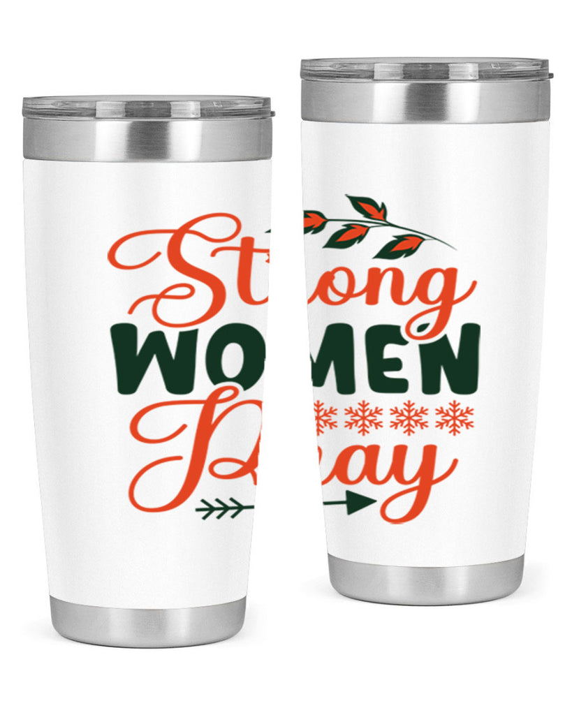 Strong Women Pray 395#- winter- Tumbler
