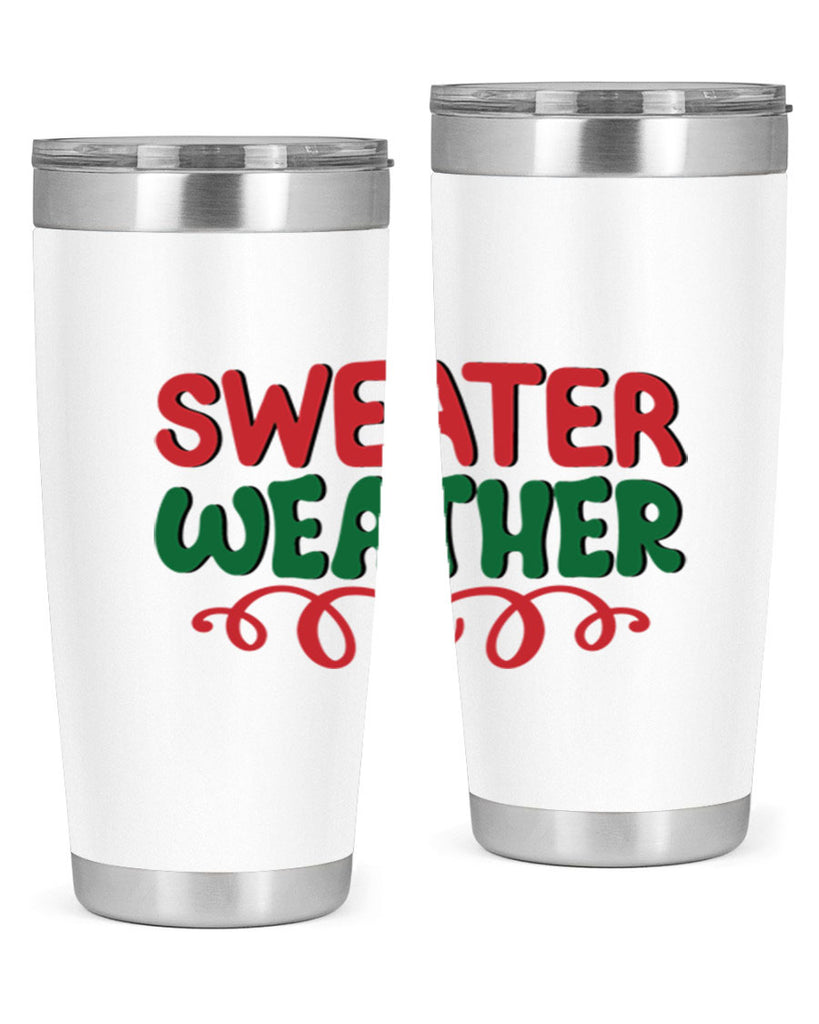 Sweater Weather 399#- winter- Tumbler