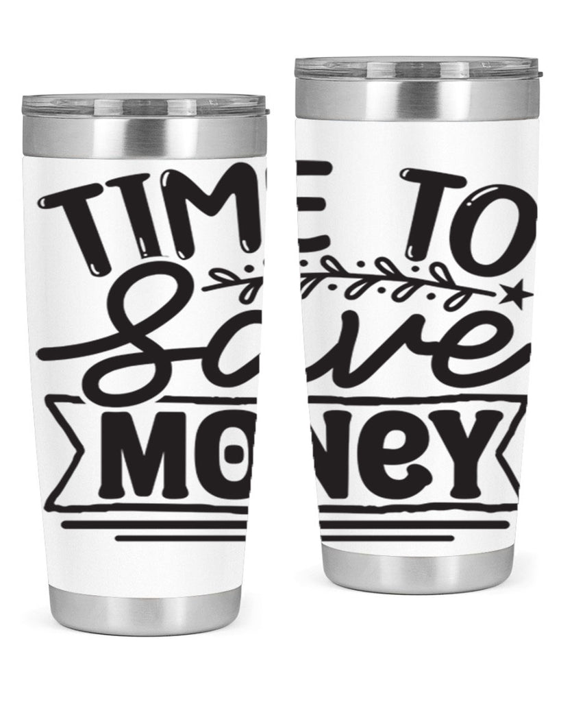 Time to save money 414#- winter- Tumbler