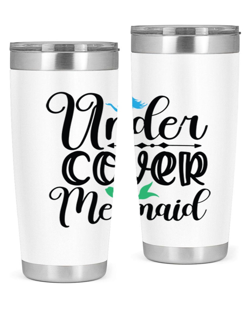 Under Cover Mermaid 651#- mermaid- Tumbler
