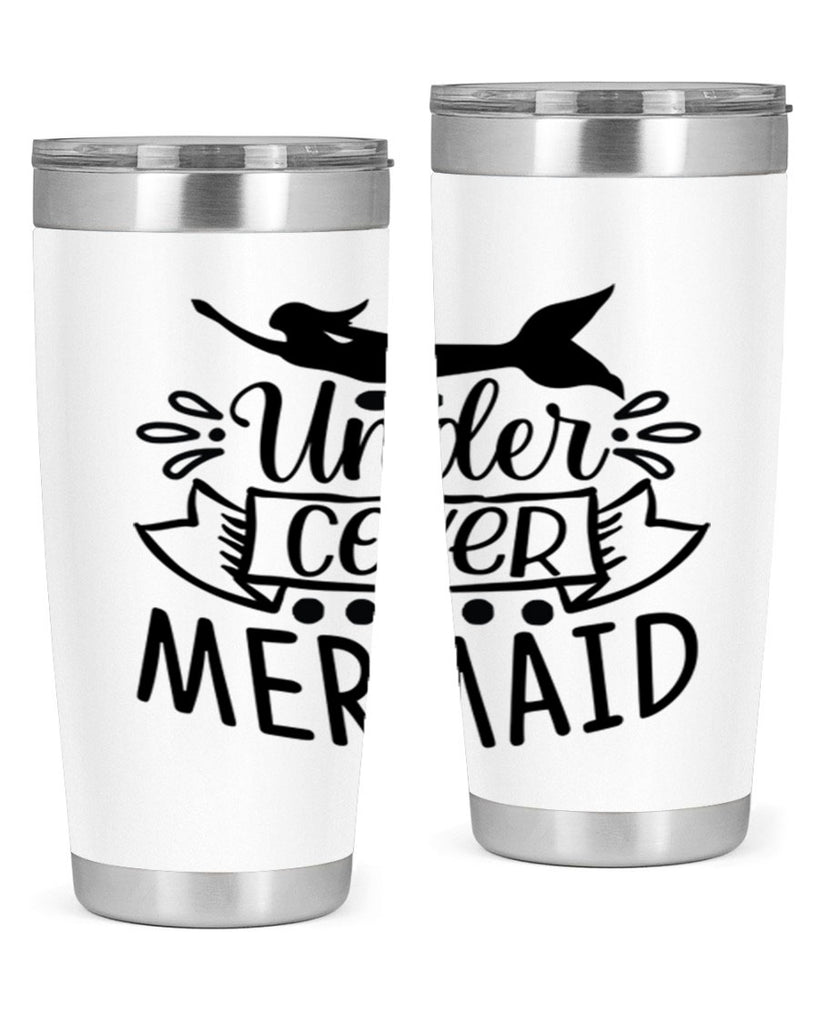 Under cover mermaid 645#- mermaid- Tumbler