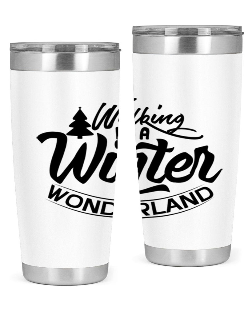 Walking In A Winter Wonderland 435#- winter- Tumbler