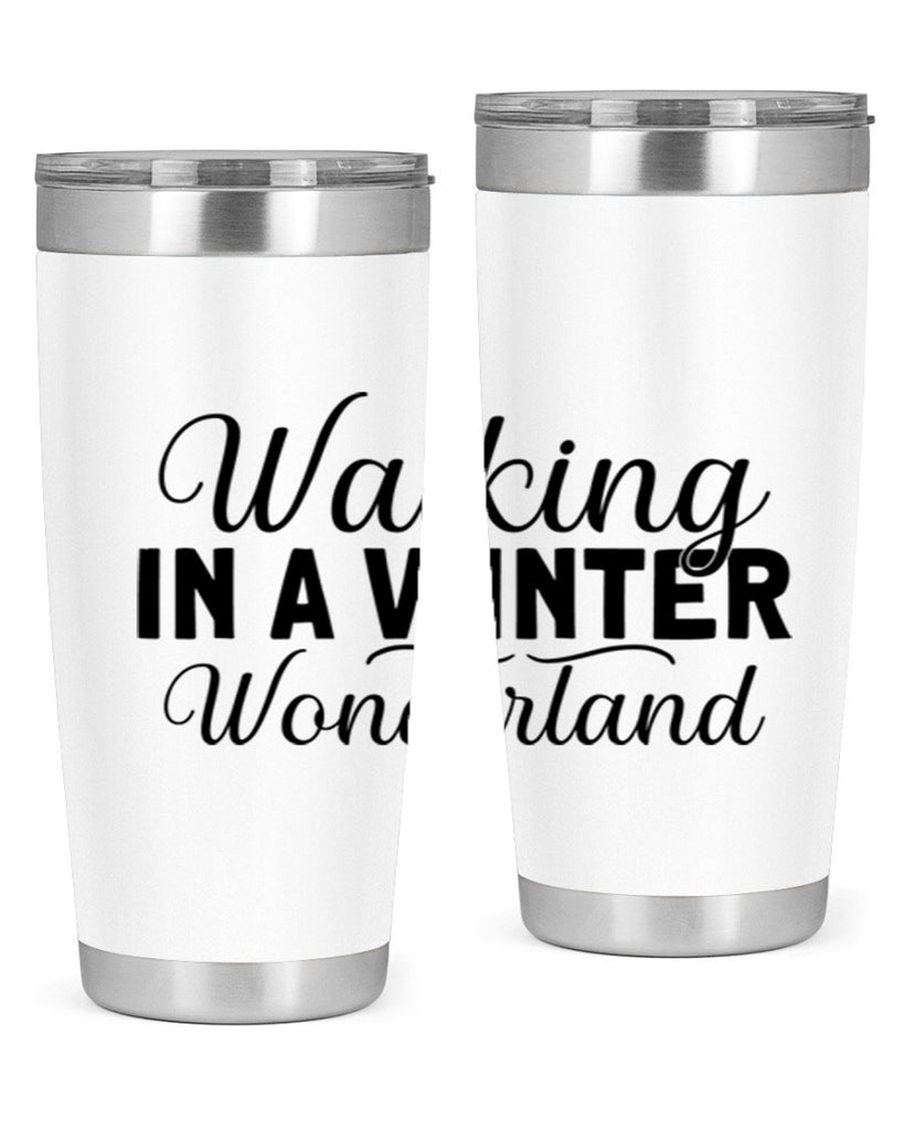 Walking in a Winter Wonderland 434#- winter- Tumbler