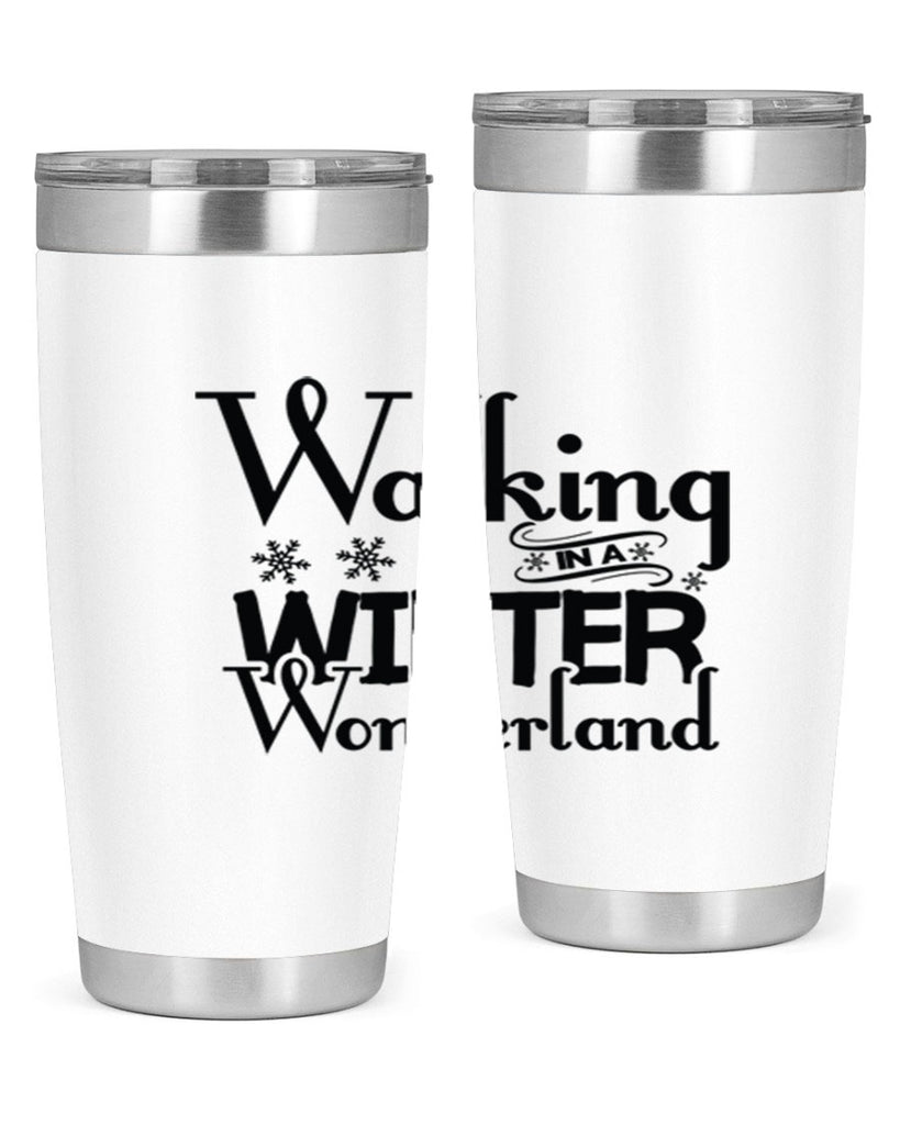 Walking in a Winter Wonderland 437#- winter- Tumbler