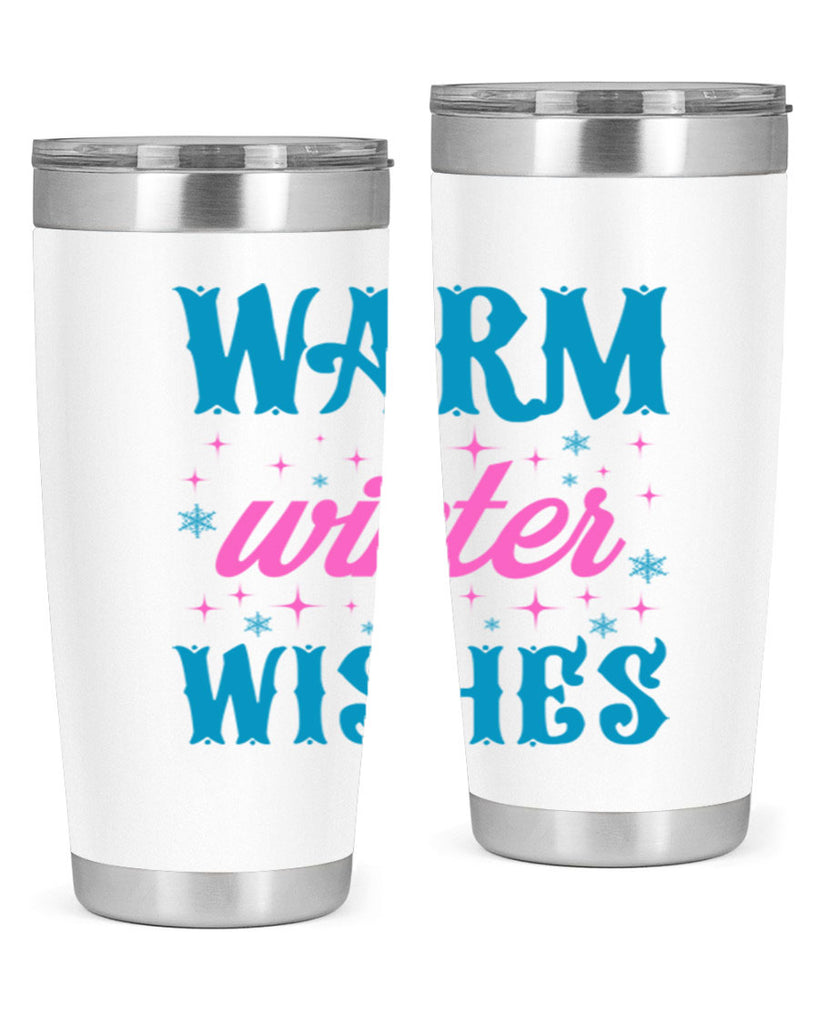 Warm Winter Wishes 464#- winter- Tumbler