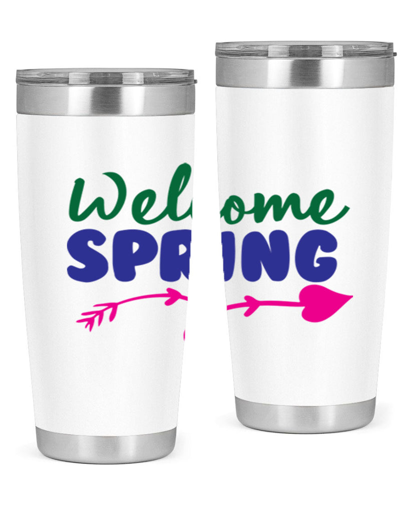 Welcome Spring 581#- spring- Tumbler