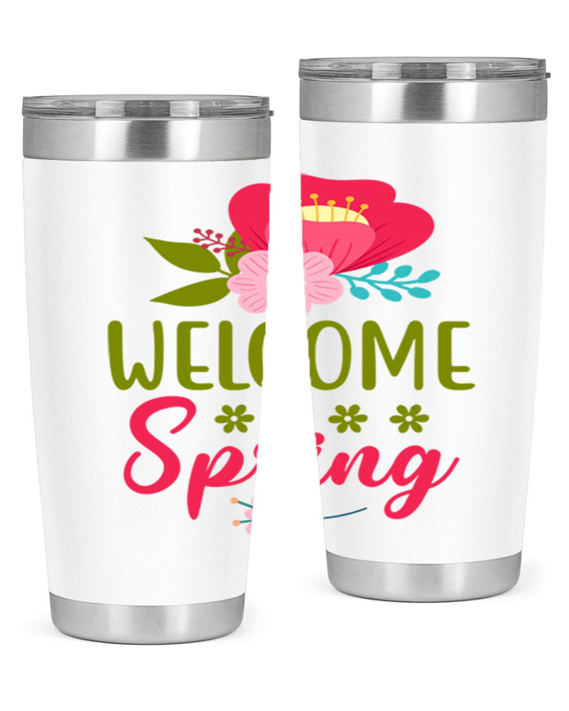 Welcome Spring 582#- spring- Tumbler