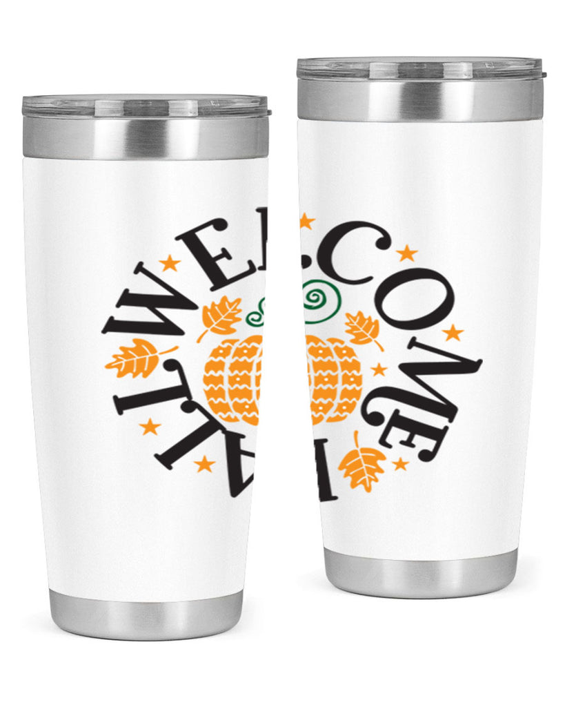 Welcomefall 636#- fall- Tumbler