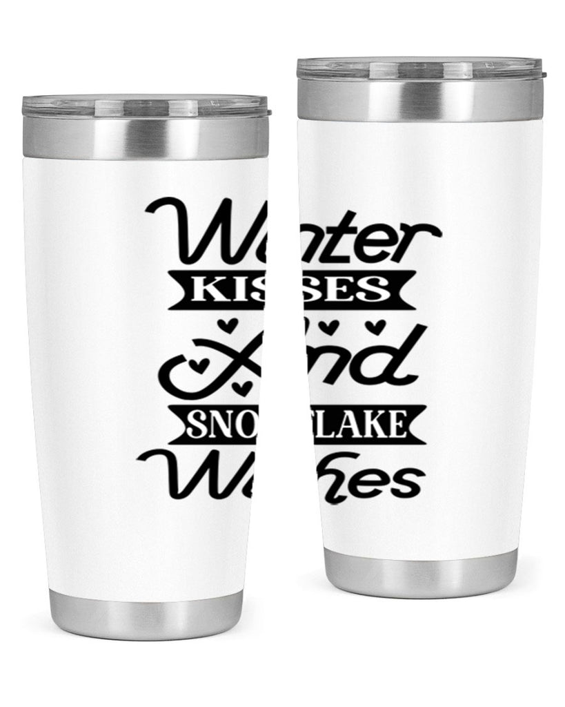 Winter Kisses And Snowflake Wishes 515#- winter- Tumbler