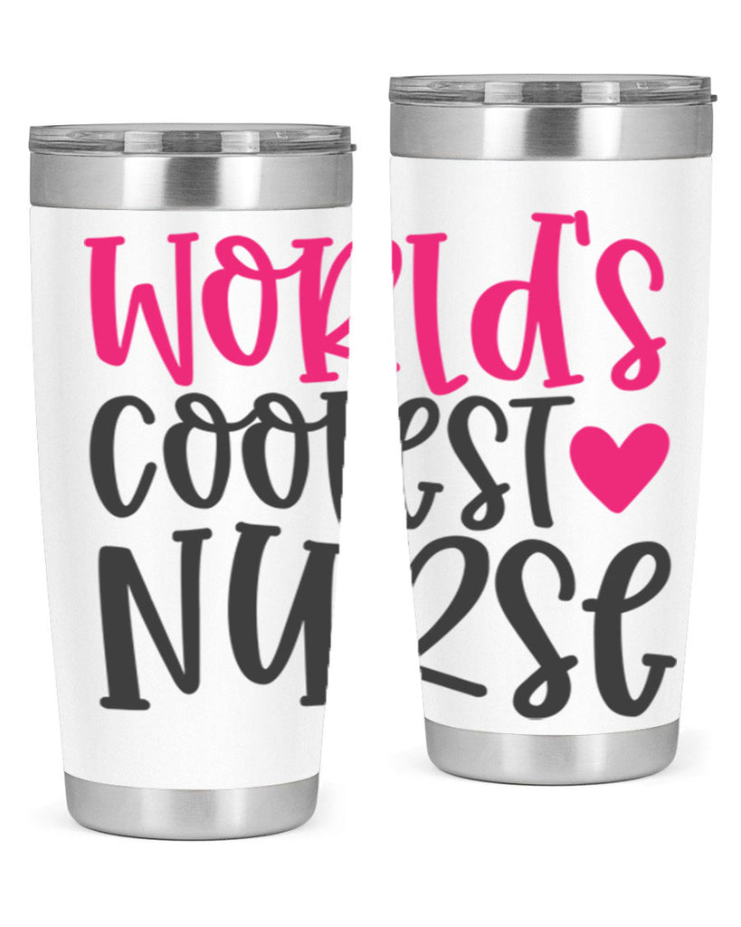 Worlds Coolest Nurse Style 342#- nurse- tumbler