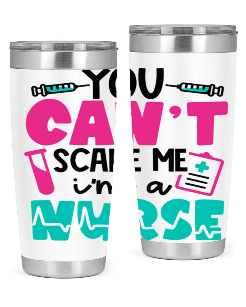 You Cant Scare Me Im A Nurse Style Style 3#- nurse- tumbler
