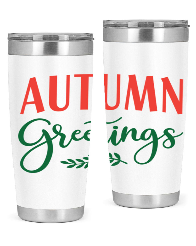 autumn greetings 14#- fall- Tumbler