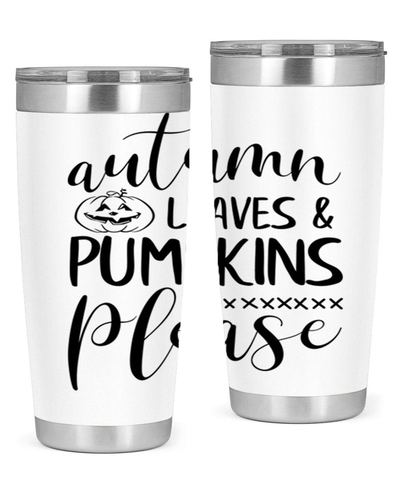 autumn leaves pumpkins please 24#- fall- Tumbler