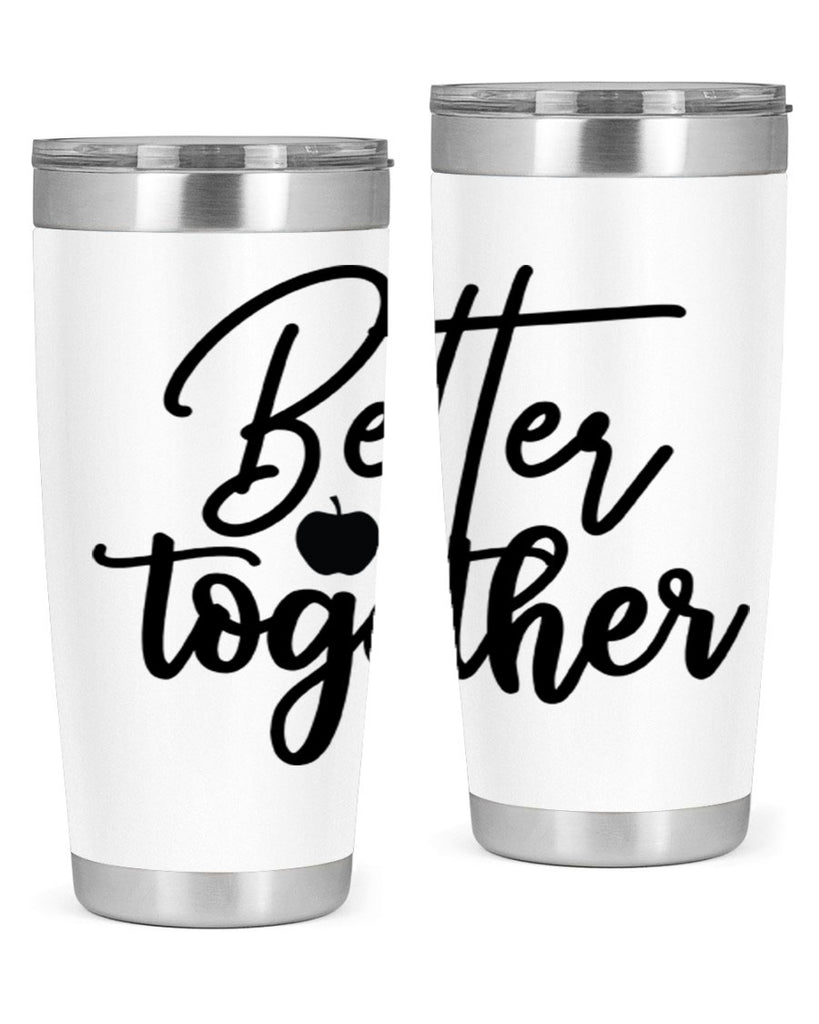 better together 1#- kitchen- Tumbler