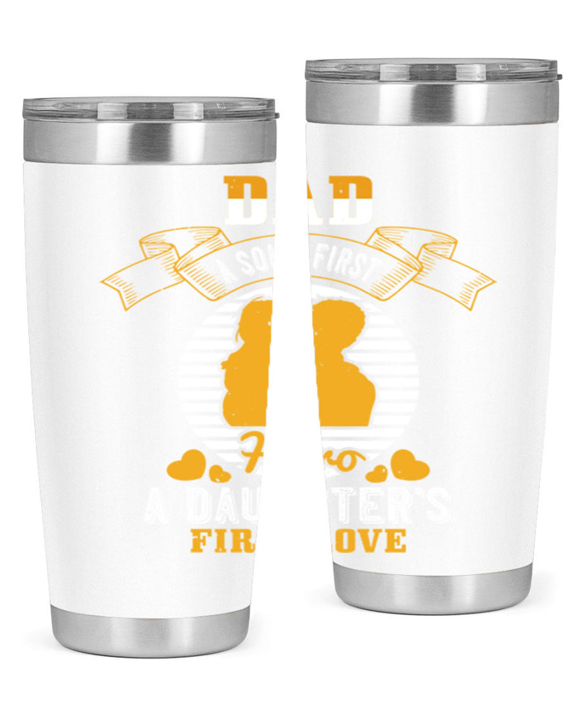 dad a son’s first hero 245#- fathers day- Tumbler