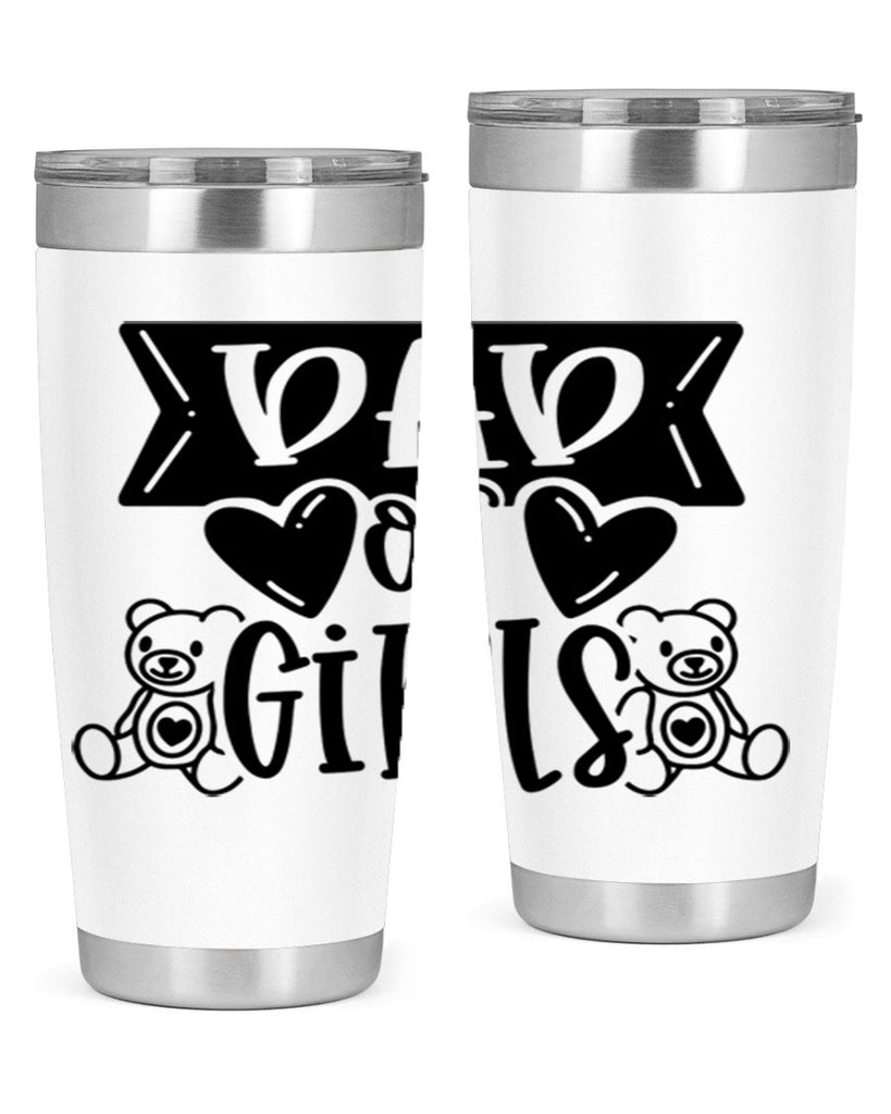 dad of girls 60#- fathers day- Tumbler