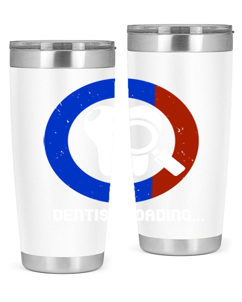 dentist loading Style 45#- dentist- tumbler
