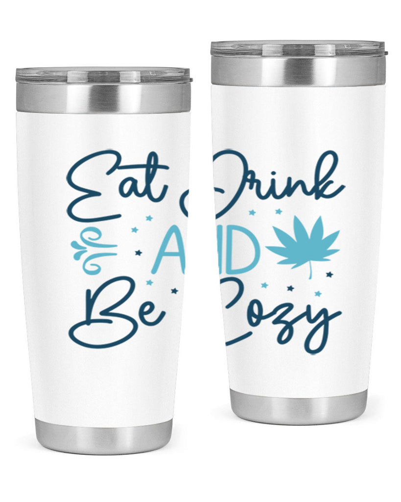 eat drink and be cozy 98#- winter- Tumbler