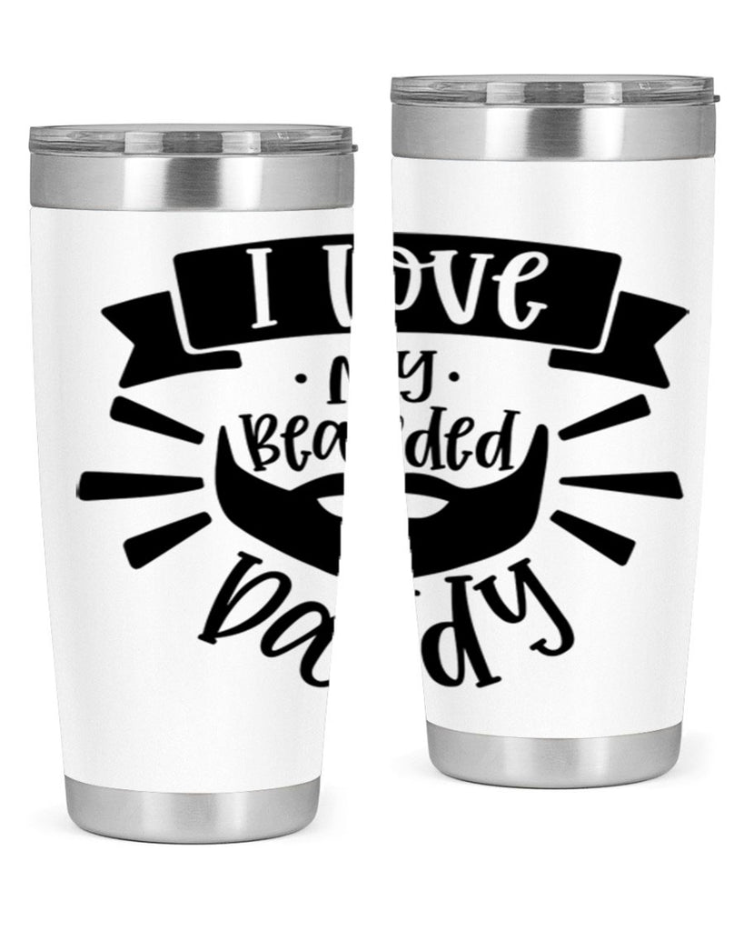 i love my bearded daddy 42#- fathers day- Tumbler