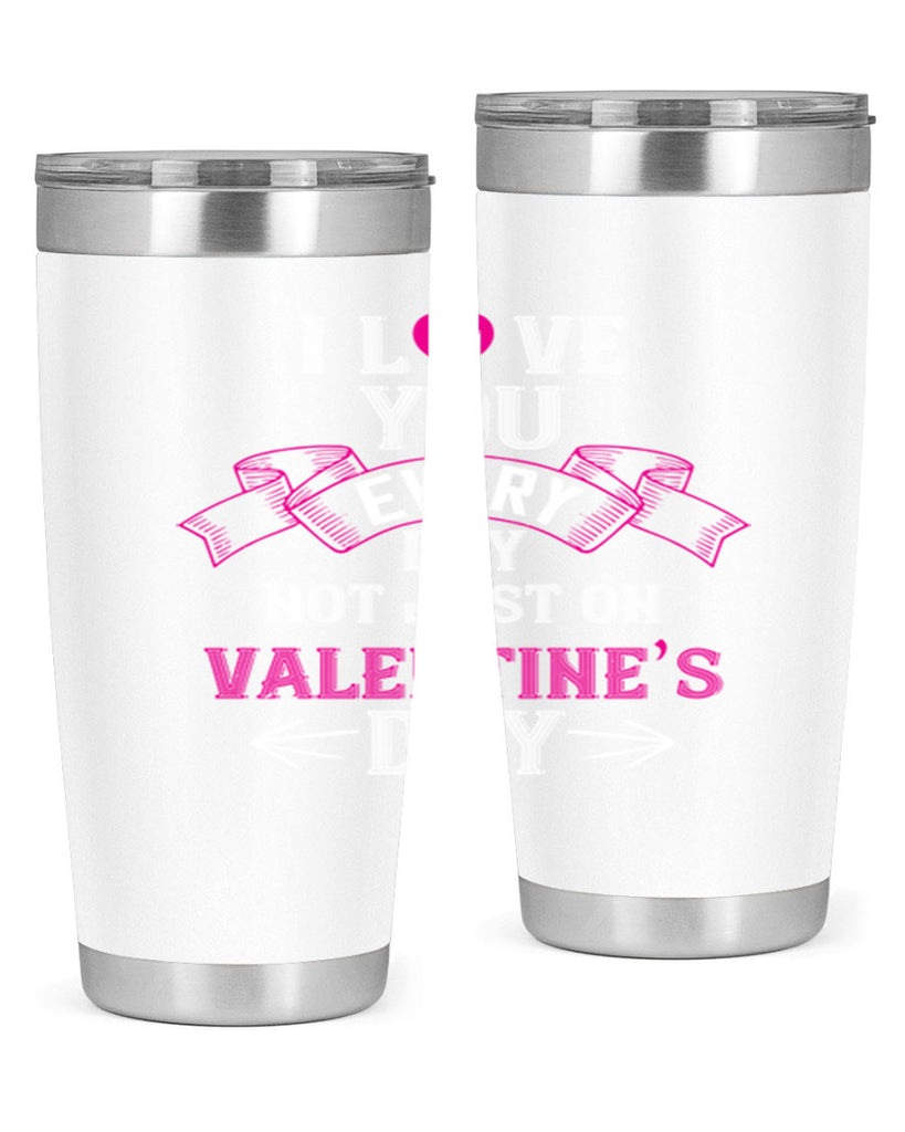 i love you every day not just on valentine day 51#- valentines day- Tumbler