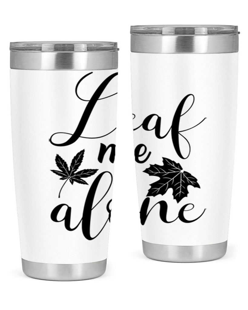 leaf me alone 387#- fall- Tumbler