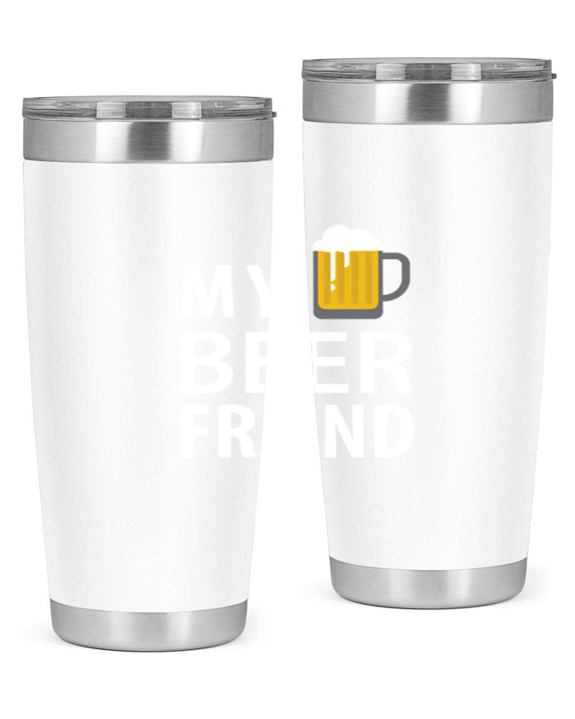 my beer friend 58#- beer- Tumbler