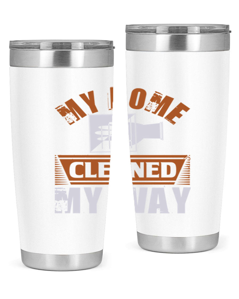 my home cleaned my way Style 25#- cleaner- tumbler