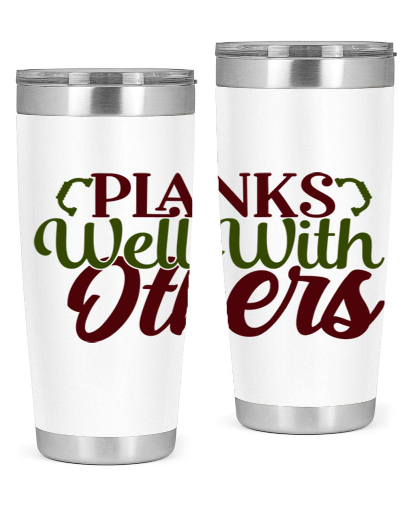 planks well with others 25#- gym- Tumbler