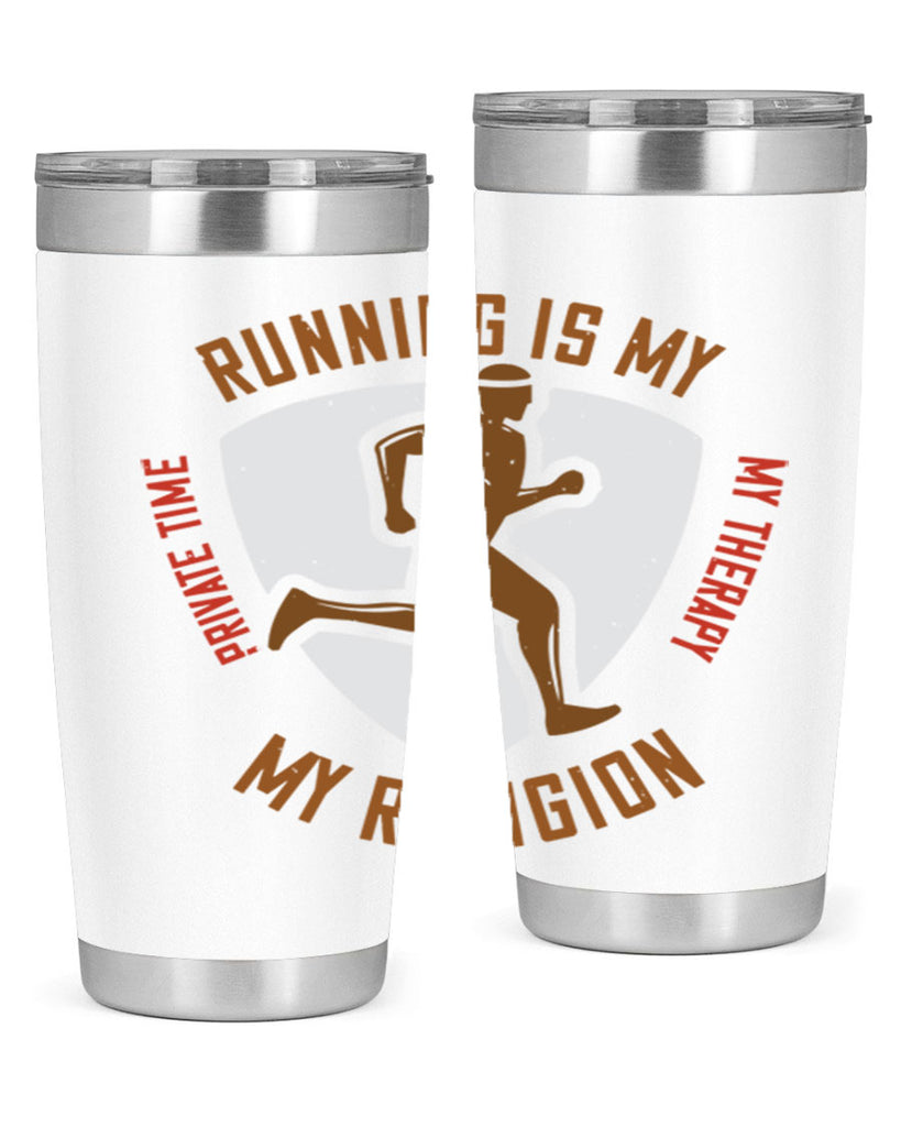 running is my private time my therapy my religion 21#- running- Tumbler