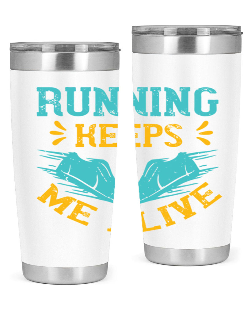 running keeps me alive 19#- running- Tumbler