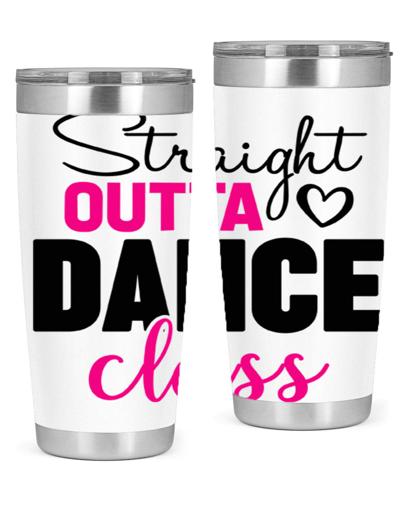 straight outta dance class 81#- ballet- Tumbler