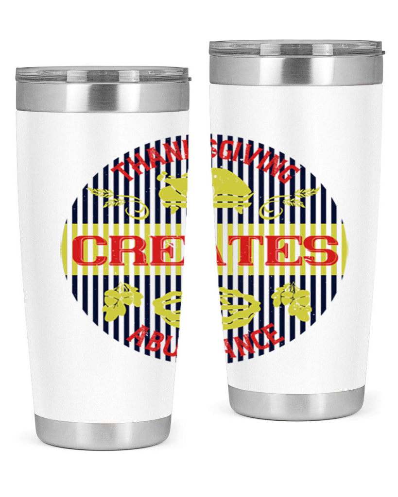 thanksgiving creates abundance 14#- thanksgiving- Tumbler